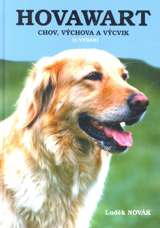 Hovawart : chov, výchova a výcvik