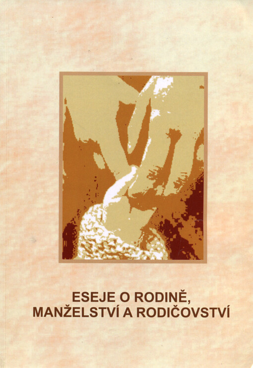 Eseje o rodině, manželství a rodičovství