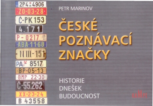 České poznávací značky : historie, dnešek, budoucnost
