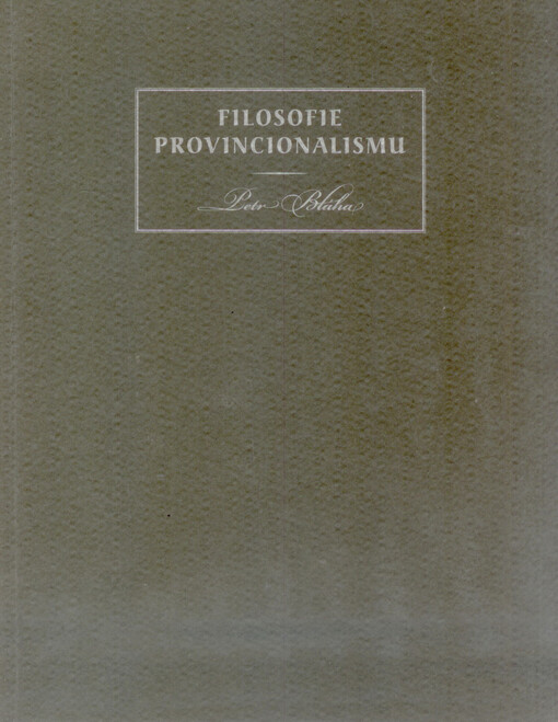 Filosofie provincionalismu