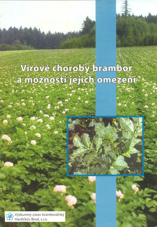 Virové choroby brambor a možnosti jejich omezení