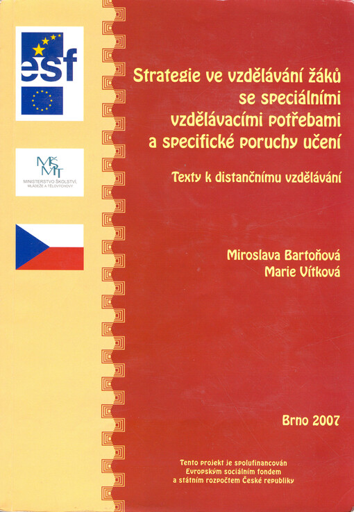 Strategie ve vzdělávání žáků se speciálními vzdělávacími potřebami a specifické poruchy učení : testy k distančnímu vzdělávání   