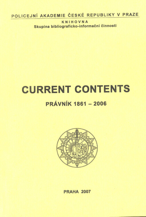 Current contents :Právník 1861-2006