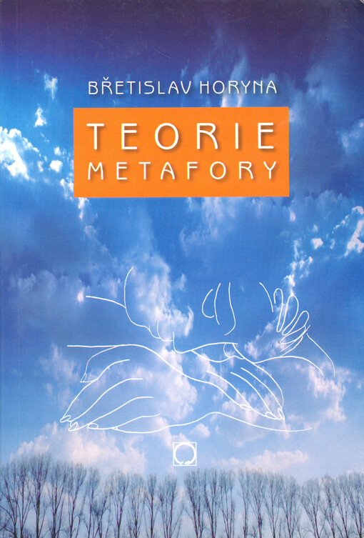 Teorie metafory :metaforologie Hanse Blumenberga