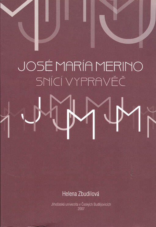 José María Merino - snící vypravěč