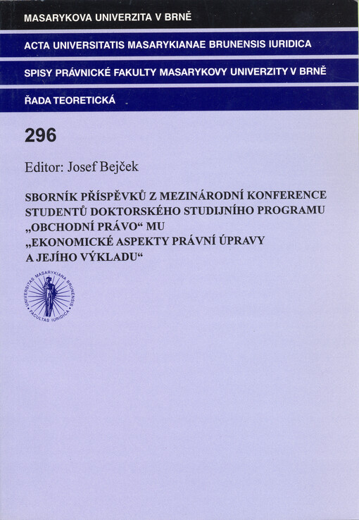 Sborník příspěvků z mezinárodní konference studentů doktorského studijního programu 