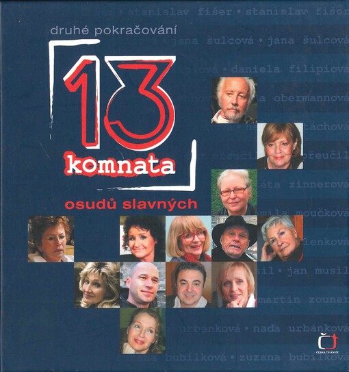 13. komnata: druhé pokračování osudů slavných