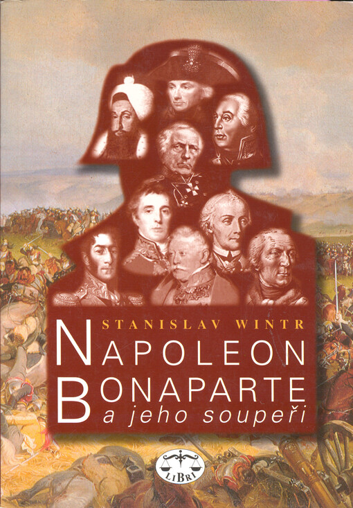 Napoleon Bonaparte a jeho soupeři