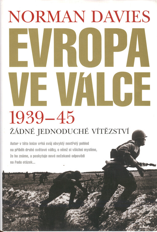 Evropa ve válce 1939-1945 : žádné jednoduché vítězství