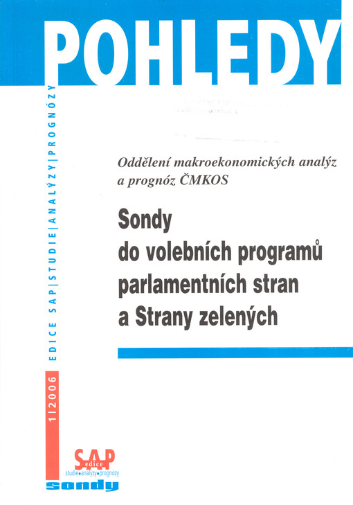Sondy do volebních programů parlamentních stran a Strany zelených