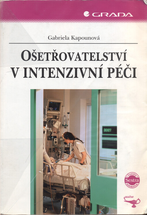 Ošetřovatelství v intenzivní péči