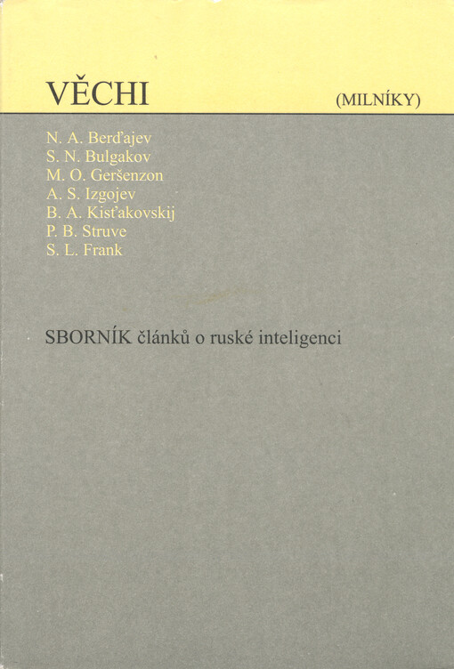 Věchi: (milníky) : sborník článků o ruské inteligenci