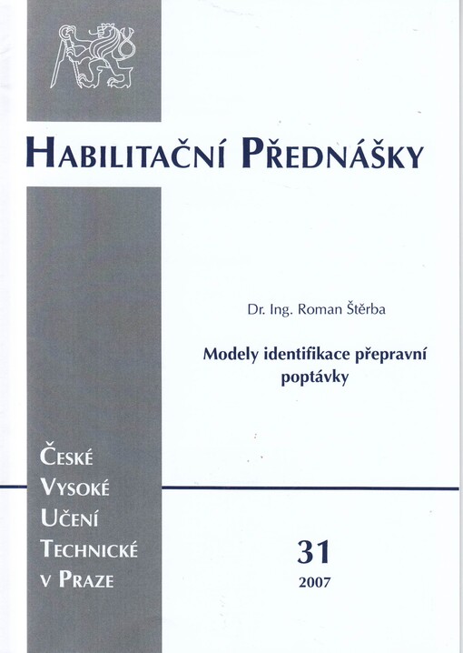 Modely identifikace přepravní poptávky = Models to determine carriage demand