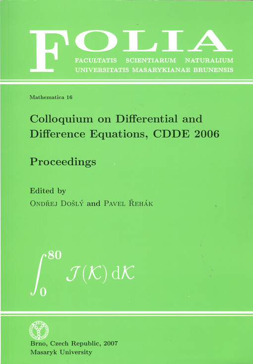 Colloquium on Differential and Difference Equations CDDE 2006 : proceedings