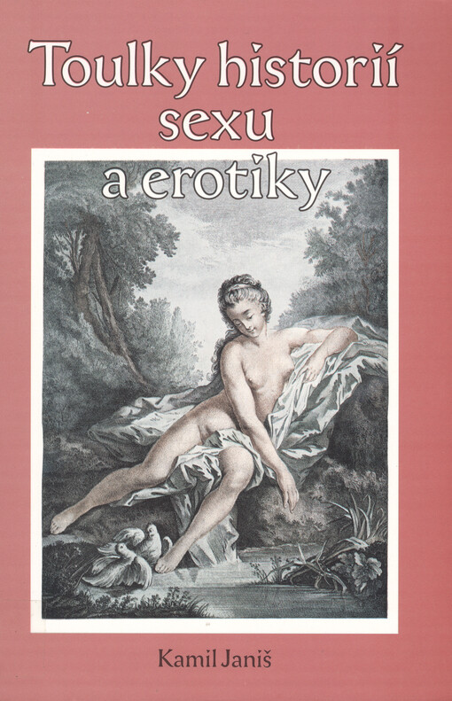 Toulky historií erotiky a sexu