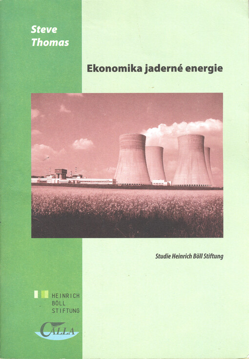 Ekonomika jaderné energie : studie Heinrich Böll Stiftung