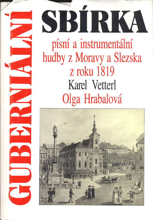 Guberniální sbírka písní a instrumentální hudby z Moravy a Slezska z roku 1819