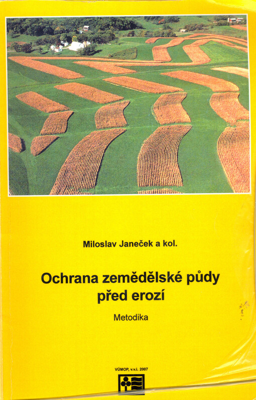 Ochrana zemědělské půdy před erozí : metodika