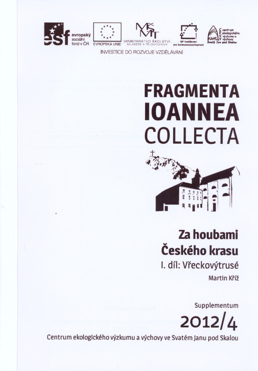 Za houbami Českého krasu.I. díl,Vřeckovýtrusé
