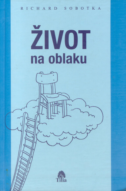 Život na oblaku : 1+10 lidských osudů