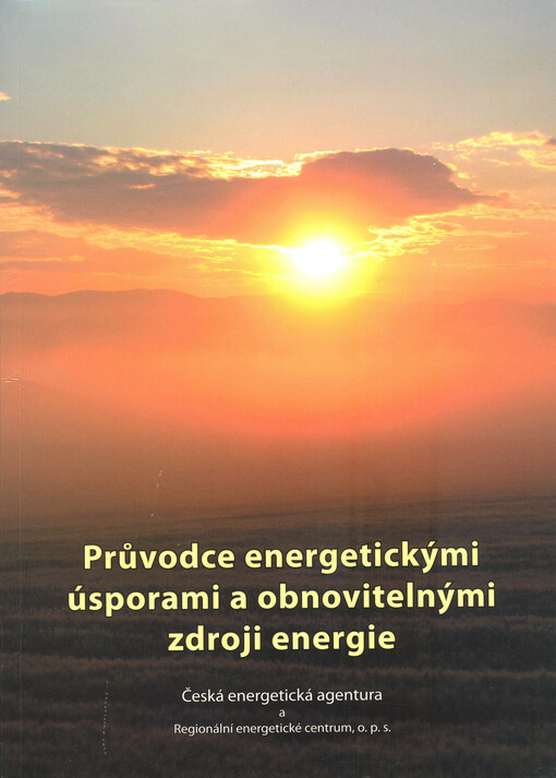 Průvodce energetickými úsporami a obnovitelnými zdroji energie