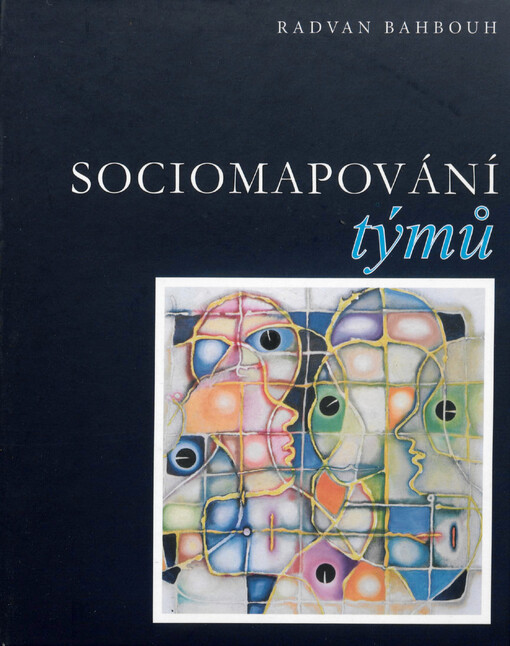 Sociomapování týmů