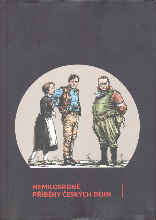 Nemilosrdné příběhy českých dějin