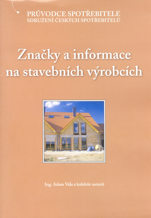 Značky a informace na stavebních výrobcích