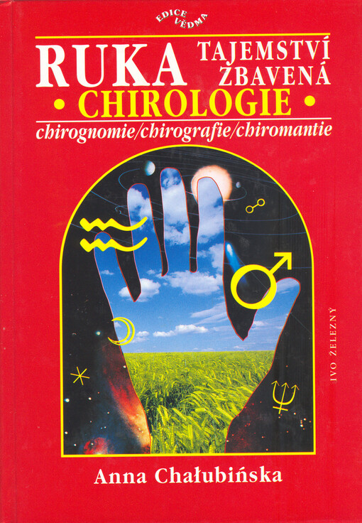 Ruka tajemství zbavená : chirologie