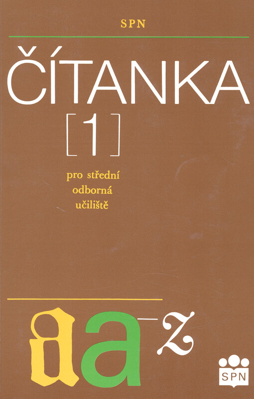 Čítanka pro střední odborná učiliště 1