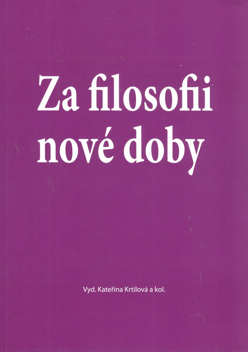Za filosofii nové doby :příspěvky k filosofii médií