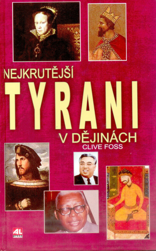 Nejkrutější tyrani v dějinách