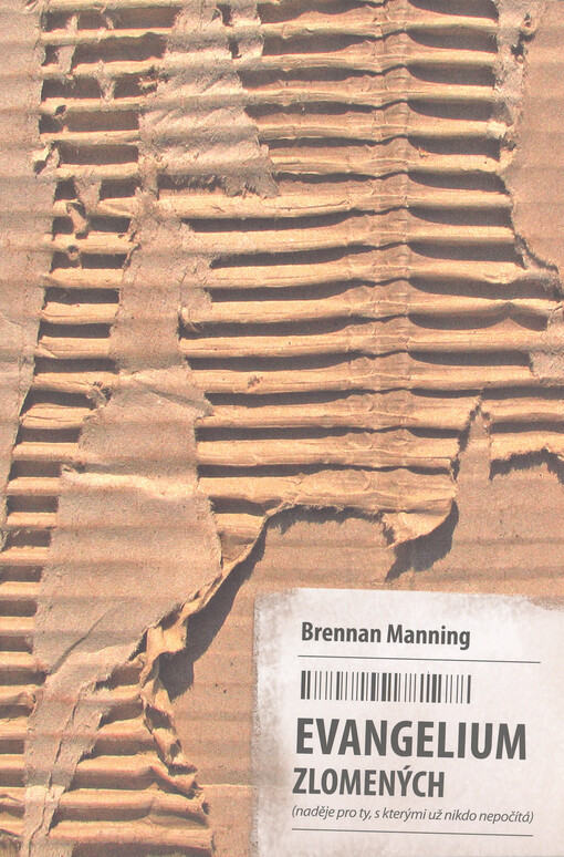Evangelium zlomených