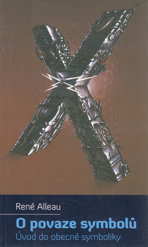 O povaze symbolů: úvod do obecné symboliky