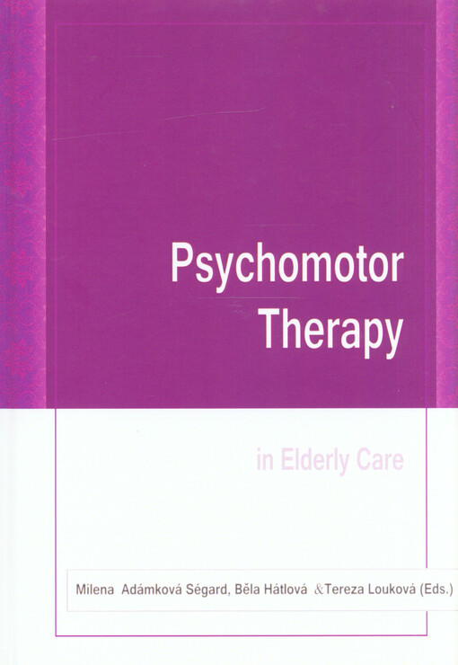 Psychomotor therapy in elderly care