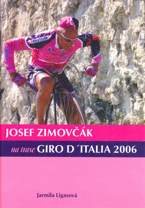 Josef Zimovčák na trase Giro d'Italia 2006