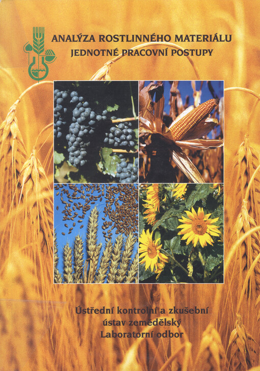 Analýza rostlinného materiálu: jednotné pracovní postupy