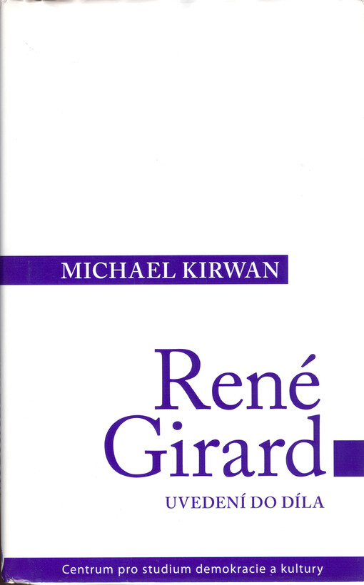 René Girard : uvedení do díla