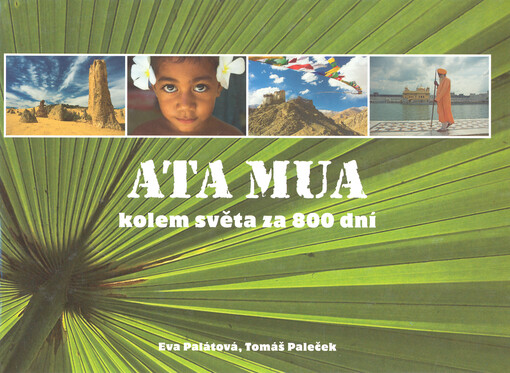 Ata Mua - kolem světa za 800 dní