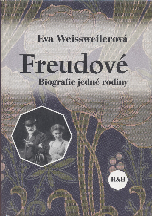 Freudové : biografie jedné rodiny