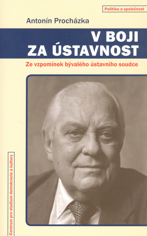 V boji za ústavnost : ze vzpomínek bývalého ústavního soudce