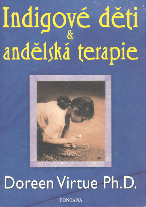 Indigové děti a andělská terapie