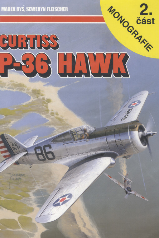 Curtiss P-36 Hawk.