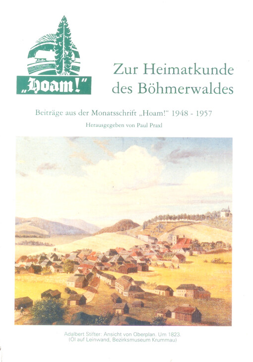 Zur Heimatkunde des Böhmerwaldes : Beiträge aus der Monatsschrift 