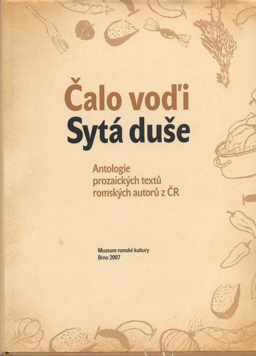 Čalo voďi. Sytá duše