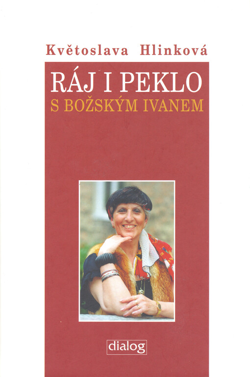 Ráj i peklo s božským Ivanem