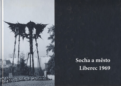 Socha a město Liberec 1969: [2. července - 30. září 1969