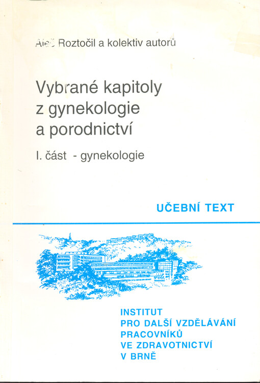 Vybrané kapitoly z gynekologie a porodnictví
