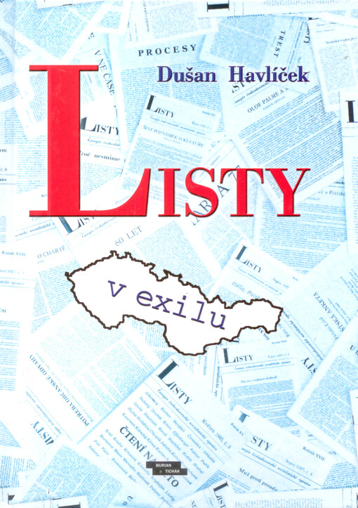 Listy v exilu: obsahová analýza časopisu Listy, který v letech 1971 až 1989 vydával v Římě Jiří Pelikán