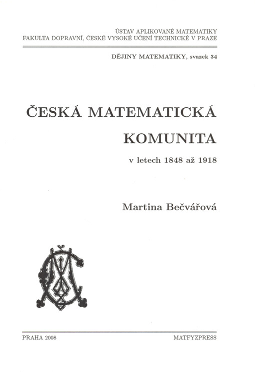 Česká matematická komunita v letech 1848 až 1918